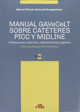 MANUAL GAVECELT SOBRE CATÈTERES PICC Y MIDLIN - 9788821447426